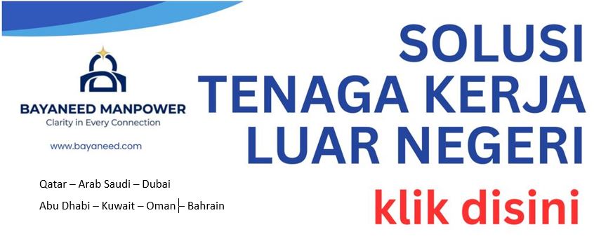 solusi tenaga kerja luar negeri_bayaneed manpower_